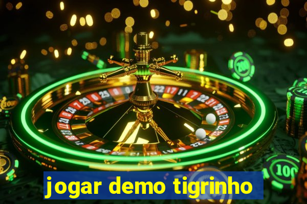 jogar demo tigrinho